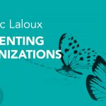 Frederic Laloux Reinventing Organizations
