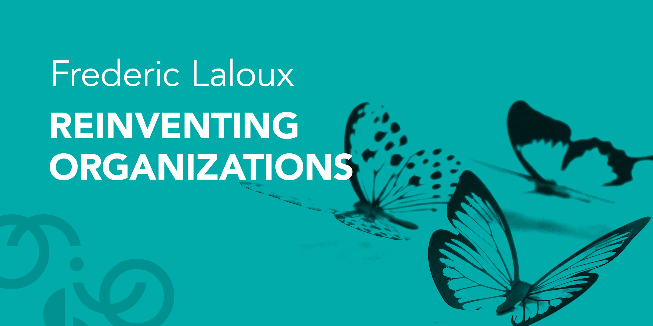 Frederic Laloux Reinventing Organizations